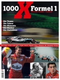 1000 x Formel 1 - Tausend Formel-1-Rennen