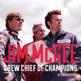 Jim Mcgee - Crew Chief Of Champions