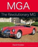 MGA - The Revolutionary MG