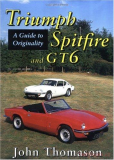 Triumph Spitfire and GT6 - A Guide to originality