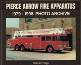 Pierce Arrow Fire Apparatus 1979-1998