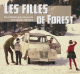 Les filles de forest - de in België geproduceerde tweecilinder Citroëns
