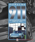 Porsche 911 - The Definitive History 1987-1997 (Paperback)