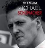 Michael Schumacher: A Life in Pictures / Immagini Di Una Vita