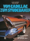 Vom Cadillac zum Studebaker: Die amerikanischen Traumautos der fünfziger Jahre