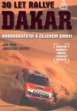 30 let Rallye Dakar - Dobrodružství s cejchem smrti