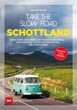 Schottland - Take the Slow Road