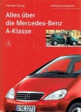 Alles über die Mercedes-Benz A-Klasse W168
