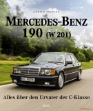 Mercedes-Benz 190 (W201) - Alles über den Urvater der C-Klasse