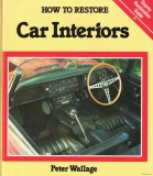 Car Interiors, How to Restore...