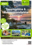 Campingplätze und Wohnmobilstellplätze in Deutschland 2021