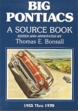 Big Pontiacs 1955-1970: A Source Book