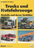 Trucks und Nutzfahrzeuge: Modelle und deren Vorbilder