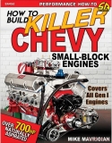 How To Build Killer Small-Block Chevy Engines