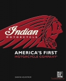 Indian Motorcycle: America's First Motorcycle Company (Deutsche version)