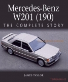 Mercedes-Benz 190 (W201) - The Complete Story