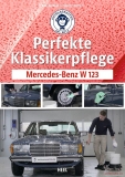 Perfekte Klassikerpflege Mercedes-Benz W123