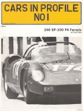 Cars in Profile No. 1: The 246 SP - 330 P4 Ferraris
