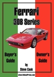 Ferrari 308 Series Buyer's Guide & Owner's Guide
