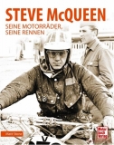 Steve McQueen - Seine Motorräder, seine Rennen