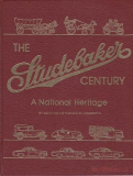 The Studebaker Century: A National Heritage