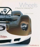 Wheels: A Passion for Collecting Cars (SLEVA)