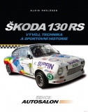 Škoda 130RS – Vývoj, technika a sportovní historie