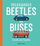 Volkswagen Beetles and Buses - Smaller and Smarter