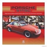 Porsche 911 SC - Experiences & illustrated practical advice from one man’s home 