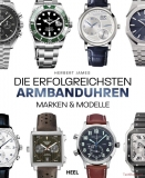 Die erfolgreichsten Armbanduhren - Marken und Modelle