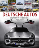 Deutsche Autos - Legendäre Modelle seit 1945