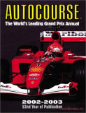 Autocourse 2002: The World's Leading Grand Prix Annual