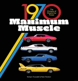 1970 Maximum Muscle - The Pinnacle of Muscle Car Power