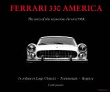 Ferrari 330 America - The Story of this Mysterious Ferrari (1963)