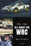 All about the WRC 1973 - 1984 - Rally by Rally