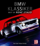 BMW Klassiker - Best of René Staud