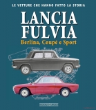 Lancia Fulvia - Berlina, Coupé e Sport
