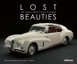 Lost Beauties - 50 Cars That Time Forgot 