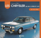 Chrysler 160-180, 2-Litres et 1610, De Mon Pere
