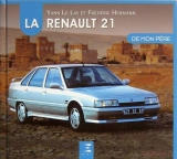 Renault 21, De Mon Pere