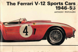 The Ferrari V-12 Sports Cars 1946-56
