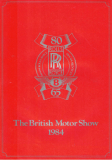 Rolls-Royce & Bentley - The British Motor Show 1984 (Prospekt)