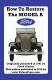 How To Restore The Ford Model A