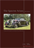 The Spectre Arises - The Story of the Phantom 111, Ultimate Pre-war Rolls-Royce