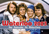 ABBA Kalender 2023 - Waterloo, der Kalender für ABBA-Fans