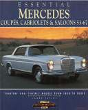 Essential Mercedes Coupés, Cabriolet & Saloons 1953-67