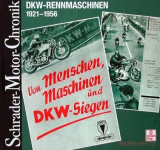 DKW - Rennmaschinen 1921-1956