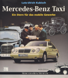 Mercedes-Benz Taxi: Ein Stern für das mobile Gewerbe