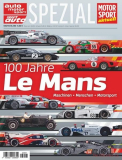 100 Jahre Le Mans - Maschinen, Menschen, Motorsport