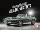 Chevrolet Corvette 70 Jahre - 70 Storys